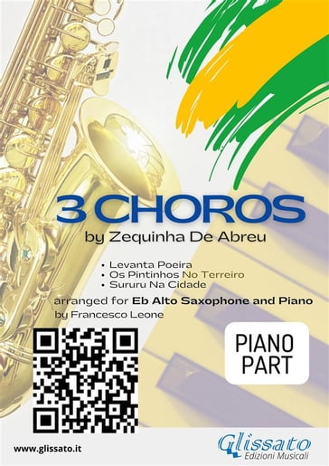 Piano part "3 Choros" by Zequinha De Abreu for Alto Saxophone and Piano - ZEQUINHA DE ABREU - Francesco Leone