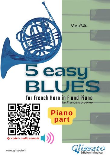 Piano part: 5 Easy Blues for French Horn in F and Piano - Joe 