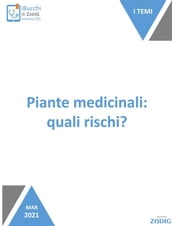 Piante medicinali: quali rischi?