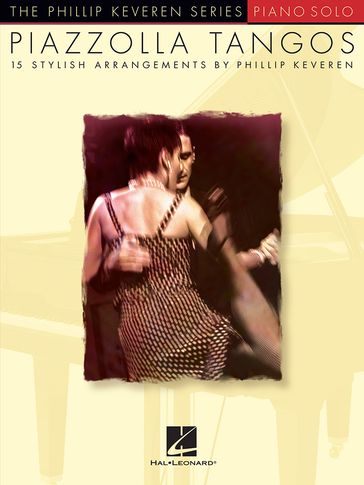 Piazzolla Tangos (Songbook) - Astor Piazzolla - PHILLIP KEVEREN
