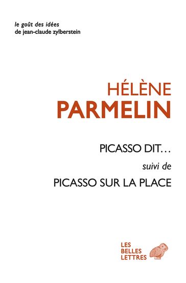Picasso dit - Hélène Parmelin