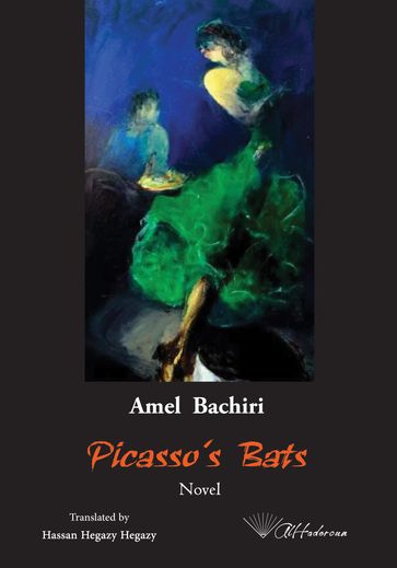 Picasso's Bats - Amel Bachiri - alhaderoun