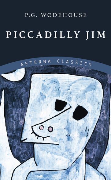 Piccadilly Jim - P. G. Wodehouse