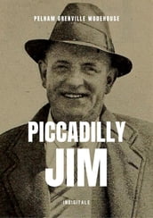 Piccadilly Jim