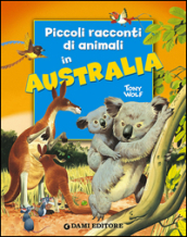 Piccoli racconti di animali in Australia