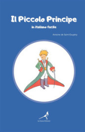 Il Piccolo Principe in italiano facile