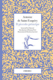 Il Piccolo Principe letto. Con audiolibro