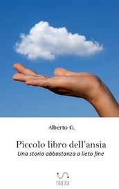 Piccolo libro dell ansia