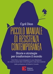 Piccolo manuale di resistenza contemporanea