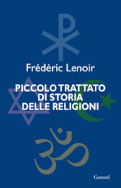 Piccolo trattato di storia delle religioni