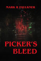 Picker s Bleed