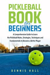 Pickleball Book For Beginners