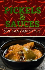 Pickles & Sauces Sri Lankan Style