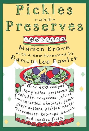 Pickles and Preserves - Marion Brown