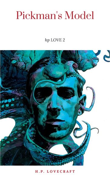 Pickman's Model - H.P. Lovecraft