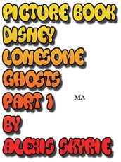Picture Book Disney Lonesome Ghosts Part 1