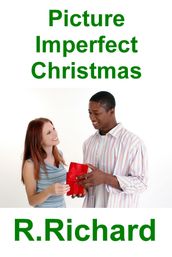 Picture Imperfect Christmas