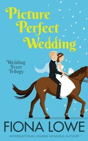 Picture Perfect Wedding