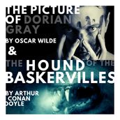 Picture of Dorian Gray and The Hound of the Baskervilles, The