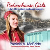 Picturehouse Girls, The