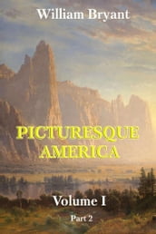 Picturesque America. Volume 1. Part 2