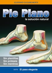 Pie Plano - La solución natural