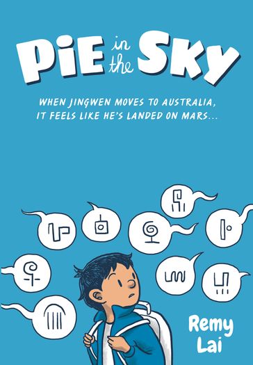 Pie in the Sky - Remy Lai