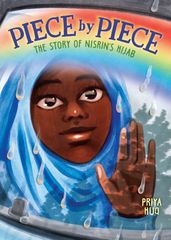 Piece by Piece: The Story of Nisrin s Hijab