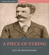 A Piece of String (Illustrated Edition)