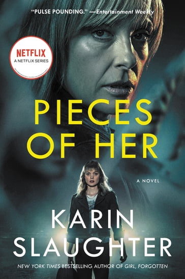 Pieces of Her - Karin Slaughter