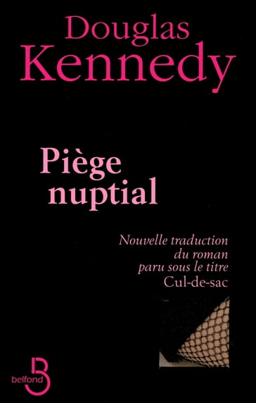 Piège Nuptial - Douglas Kennedy