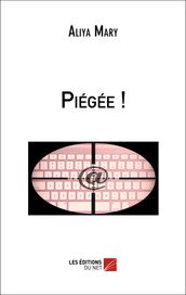 Piégée !