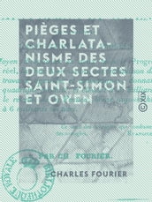 Pièges et charlatanisme des deux sectes Saint-Simon et Owen - Qui promettent l