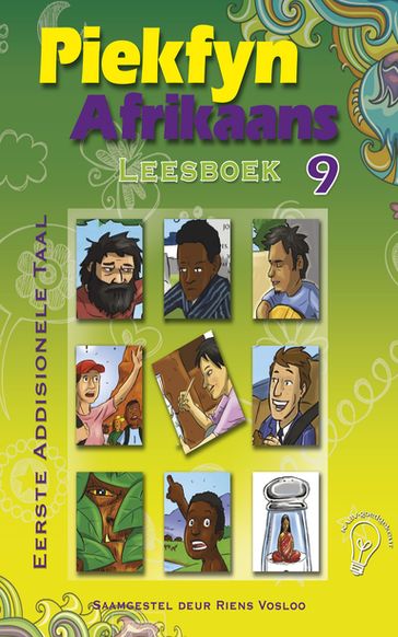 Piekfyn Afrikaans Leesboek Graad 9 Eerste Addisionele Taal - Riens Vosloo