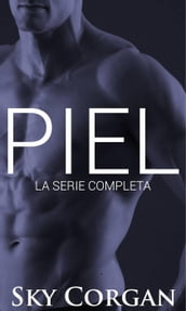 Piel: La serie completa