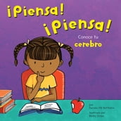 ¡Piensa! ¡Piensa!