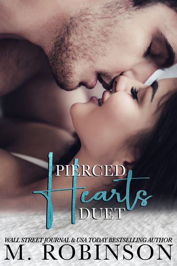 Pierced Hearts Duet - M. Robinson