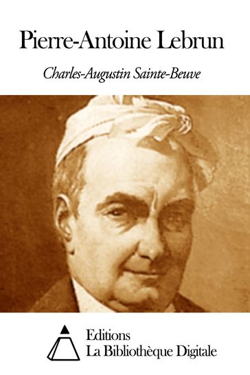 Pierre-Antoine Lebrun - Charles Augustin Sainte-Beuve