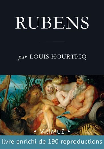 Pierre-Paul Rubens (1577-1643) - Louis Hourticq
