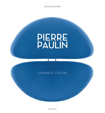Pierre Paulin - Nadine Descendre