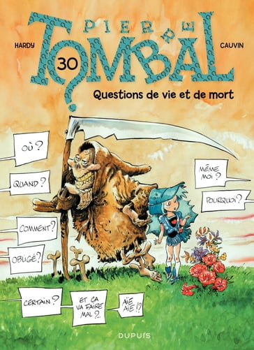 Pierre Tombal - Tome 30 - Questions de vie et de mort - Raoul Cauvin