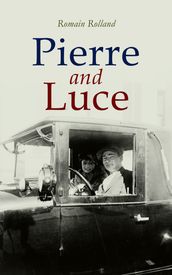 Pierre and Luce