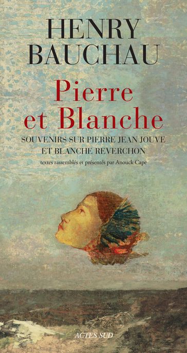 Pierre et Blanche - Henry Bauchau