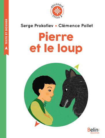 Pierre et le Loup - Magali Roger - PROKOFIEV SERGE