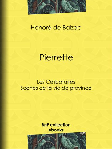 Pierrette - Honoré de Balzac