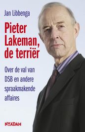 Pieter Lakeman, de terriër