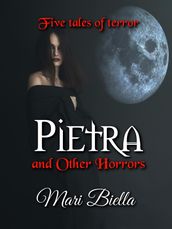 Pietra and Other Horrors