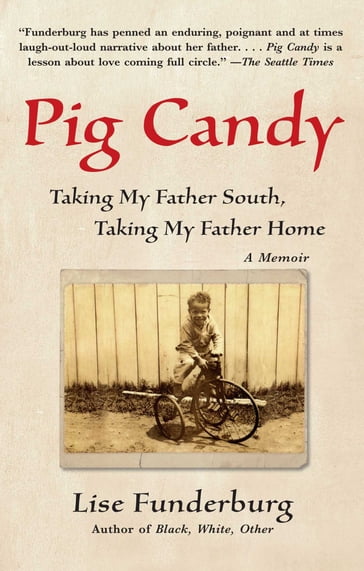 Pig Candy - Lise Funderburg