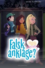 Pigeliv MYSTERIER 2 - Falsk anklage