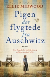 Pigen der flygtede fra Auschwitz